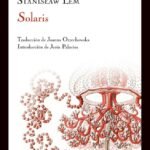Solaris: A Novel by Stanislaw Lem