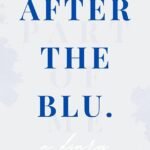 After the Blu By Marie-France Leger