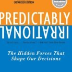 Predictably Irrational By Dan Ariely