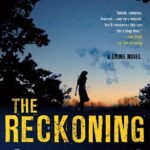 The Reckoning  By Jane Casey