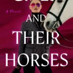 Girls and Their Horses By Eliza Jane Brazier