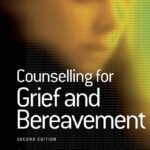 Counselling for Grief and Bereavement by Geraldine M Humphrey