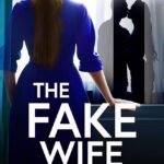 The Fake Wife by Emily Shiner