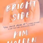 Bright Side By Kim Holden