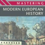 Mastering Modern European History  by Stuart Miller