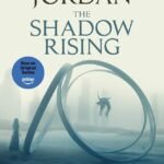The Shadow Rising by Robert Jordan