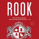 The Rook by Daniel O'Malley