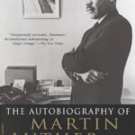 The Autobiography of Martin Luther King, Jr. By Martin Luther King Jr