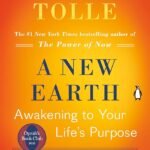 A New Earth By Eckhart Tolle