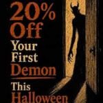 Get 20% Off Your First Demon This Halloween by Michael D. A. Clarke
