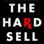 The Hard Sell By Evan Hughes
