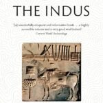 The Indus By Andrew Robinson