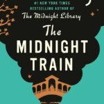 The Midnight Train By Matt Haig