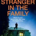 A Stranger in the Family  By Jane Casey