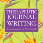 Therapeutic Journal Writing by Kate Thompson