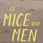Of Mice and Men By John Steinbeck