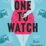 One to Watch By Kate Stayman-London