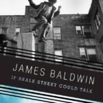 If Beale Street Could Talk by James Baldwin