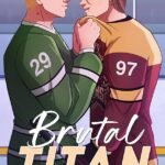 Brutal Titan By E.V. Olsen