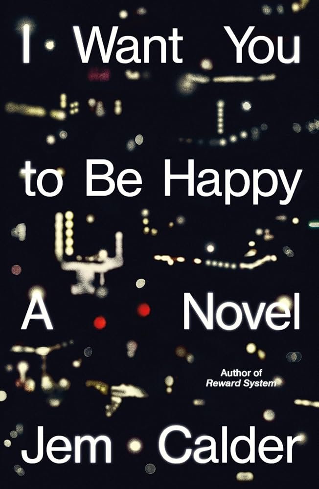 81KvQ8UZ+9L._UF1000,1000_QL80_ I Want You to Be Happy By Jem Calder - Image 1