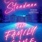 The Family Game By Catherine Steadman