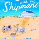 Down with the Shipmans By Meg Mitchell Moore