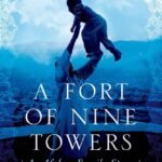 Fort of Nine Towers by Qais Akbar Omar