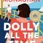 Dolly All the Time By Annabel Monaghan