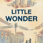 Little Wonder by Sophie Chen Keller
