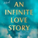 An Infinite Love Story By Chanel Cleeton