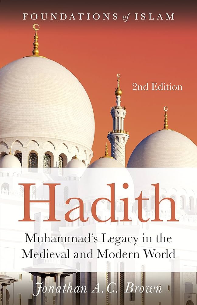 81cpspb8C6L._AC_UF1000,1000_QL80_ Hadith By Jonathan A.C. Brown - Image 1