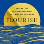 Flourish By Daniel Coyle