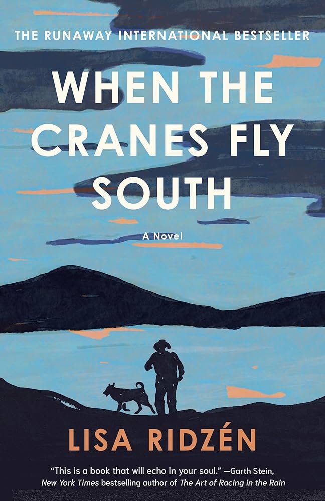 81keV25ZACL._AC_UF1000,1000_QL80_ When the Cranes Fly South By Lisa Ridzén - Image 1