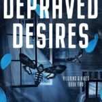 Depraved Desires By Morgan Bridges