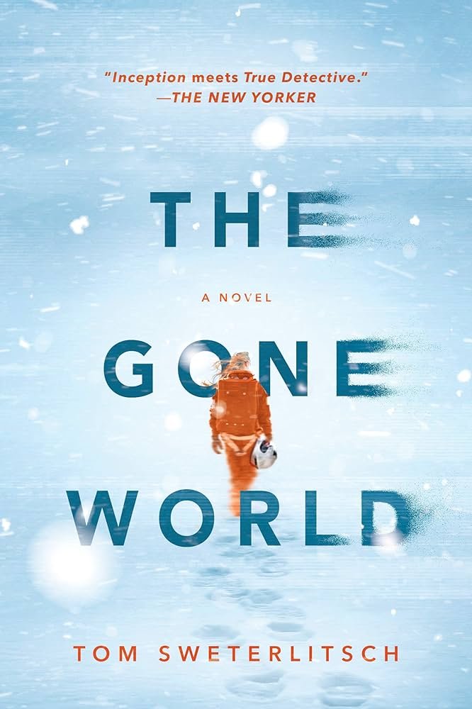 81ol-GCUx5L._UF1000,1000_QL80_ The Gone World By Tom Sweterlitsch - Image 1