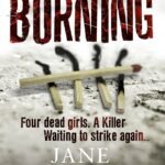 The Burning By Jane Casey