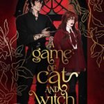 A Game of Cat and Witch By Ruby Rune