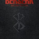 Berserk Deluxe Edition, Volume 10  By Kentaro Miura