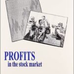 Profits in the Stock Market/With Charts  By H.M. Gartley