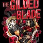 The Gilded Blade By Jennifer Lynn Barnes