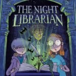 The Night Librarian: A Graphic Novel by Christopher Lincoln