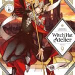 Witch Hat Atelier, Vol. 9 By Kamome Shirahama