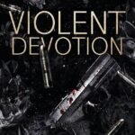 Violent Devotion By L. Norell