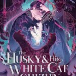 The Husky and His White Cat Shizun Vol. 10 By Rou Bao Bu Chi Rou