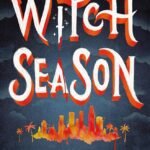 Witch Season by Julia Bianco