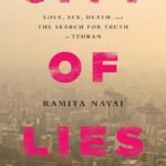 City of Lies By Ramita Navai
