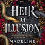 Heir of Illusion  By Madeline Taylor