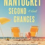 Nantucket Second Chances by Pamela Kelley