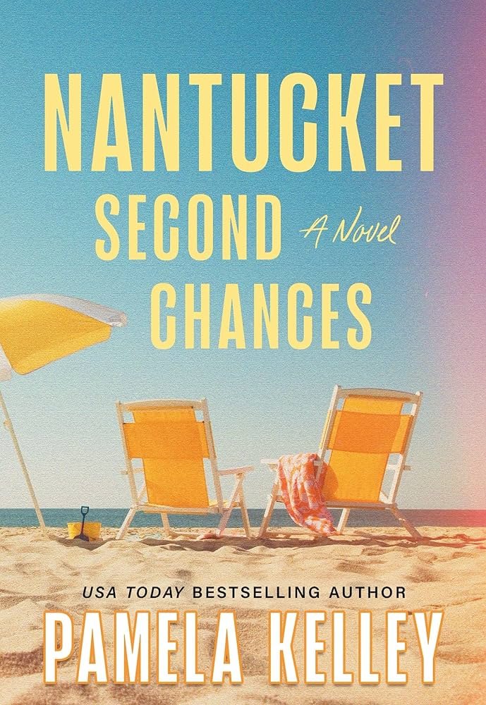 91wpWa9ICFL._AC_UF1000,1000_QL80_ Nantucket Second Chances by Pamela Kelley - Image 1