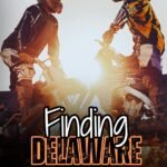 Finding Delaware By Bree Wiley